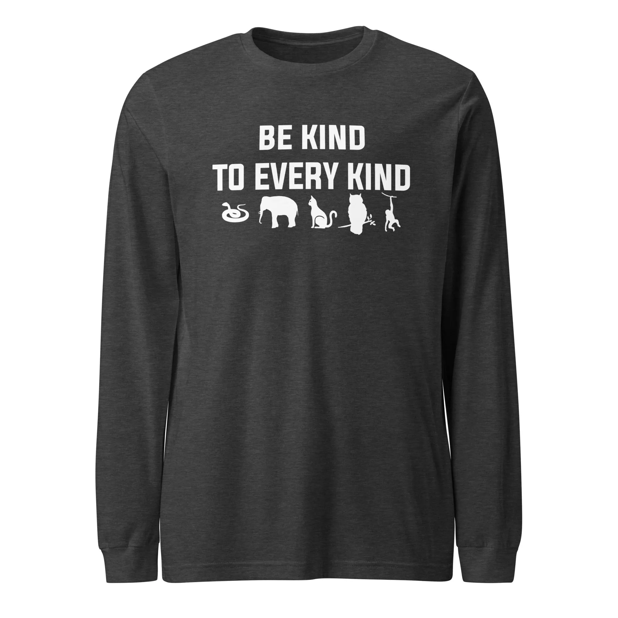 Be kind to every kind Unisex Long Sleeve Tee