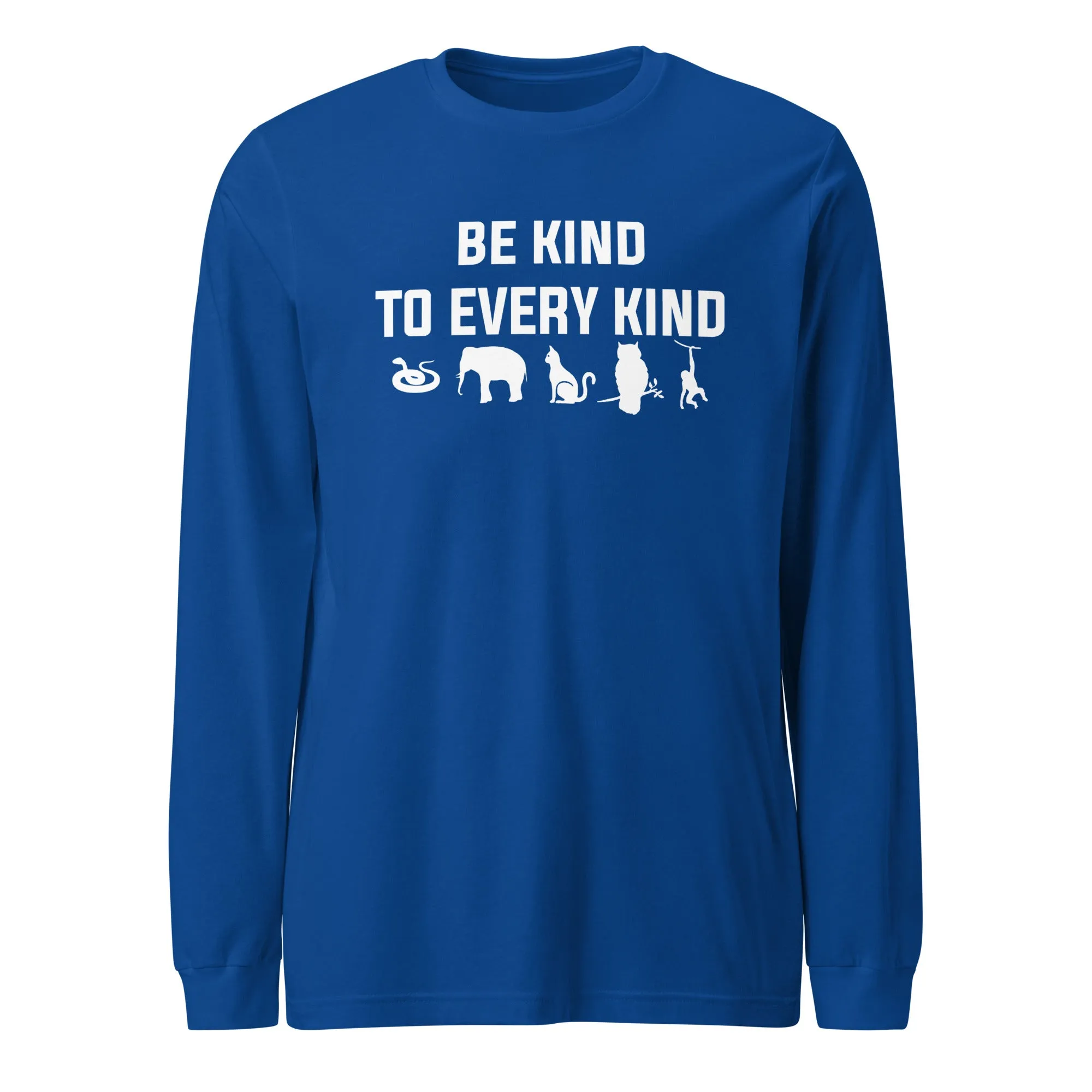 Be kind to every kind Unisex Long Sleeve Tee