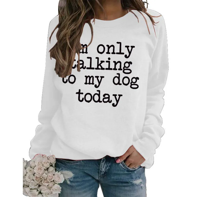 Letters Round Neck Letters Ladies Long Sleeve Print Loose Long Sleeve Sweatshirt